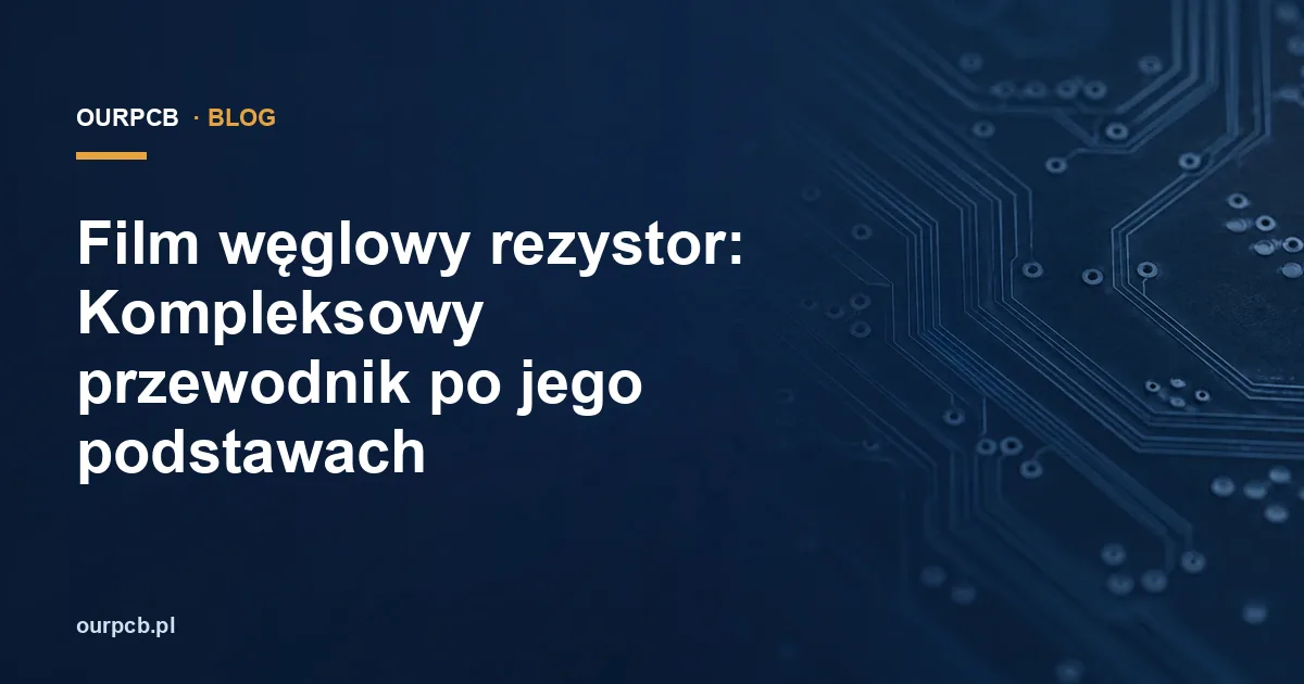 Film węglowy rezystor: Kompleksowy przewodnik po jego podstawach
