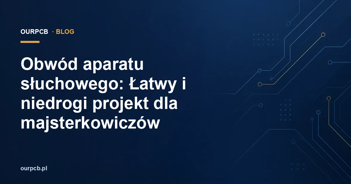 Obwód aparatu słuchowego: Łatwy i niedrogi projekt dla majsterkowiczów