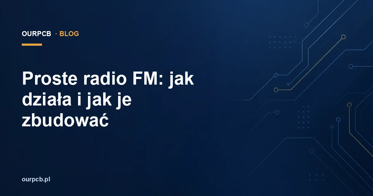 Proste radio FM: jak działa i jak je zbudować
