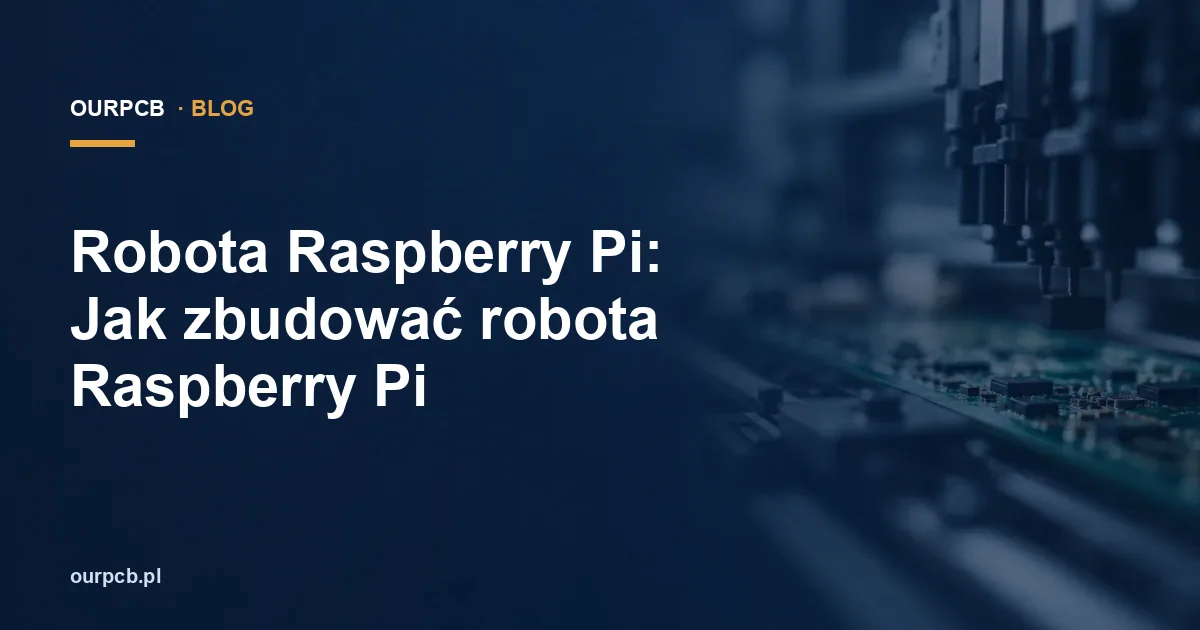 Robota Raspberry Pi: Jak zbudować robota Raspberry Pi